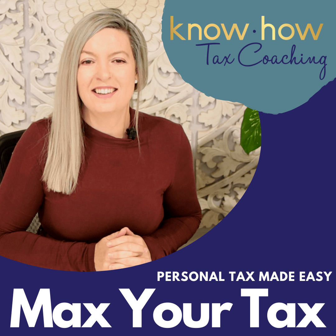 Max Your Tax Course 2021/22 Financial Year » Know How Tax Coaching